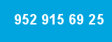 952 915 69 25